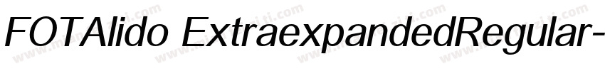 FOTAlido ExtraexpandedRegular字体转换